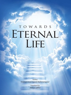 cover image of Towards Eternal Life